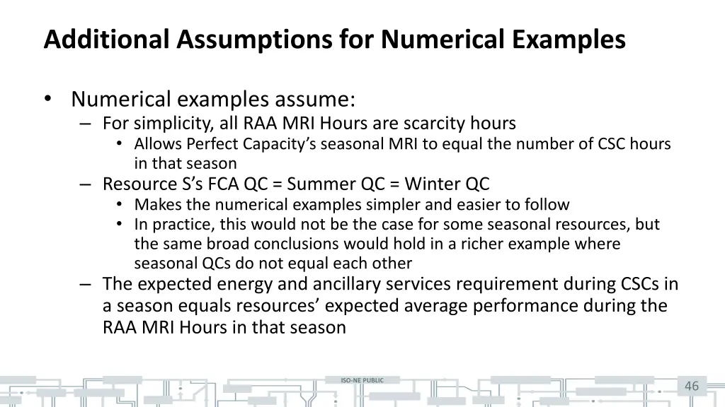 additional assumptions for numerical examples