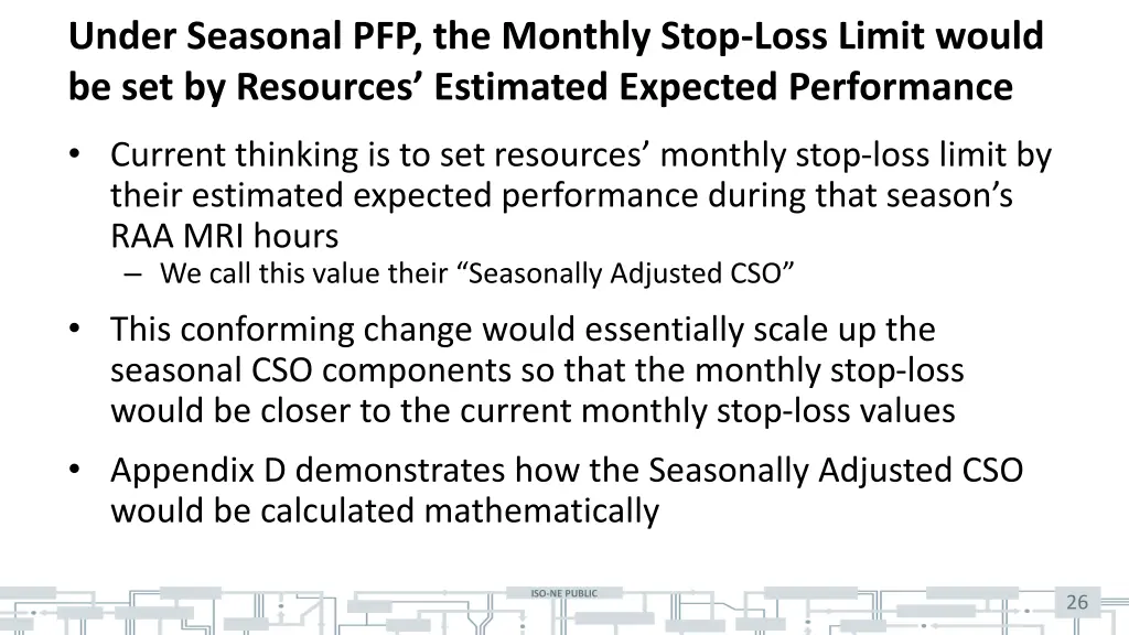 under seasonal pfp the monthly stop loss limit