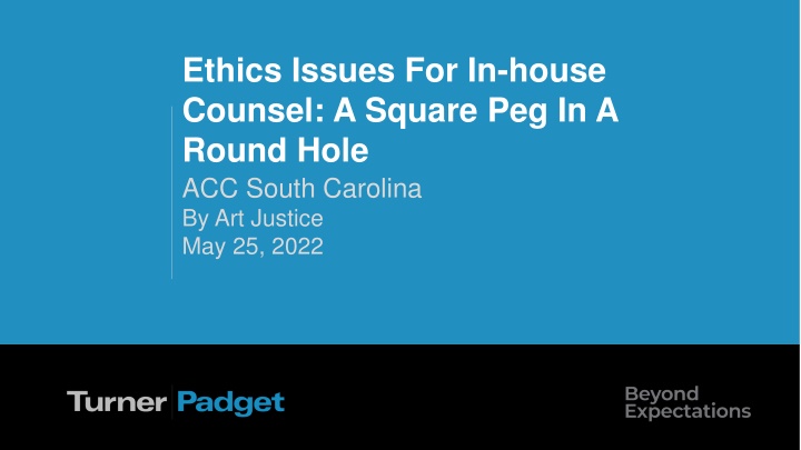 ethics issues for in house counsel a square