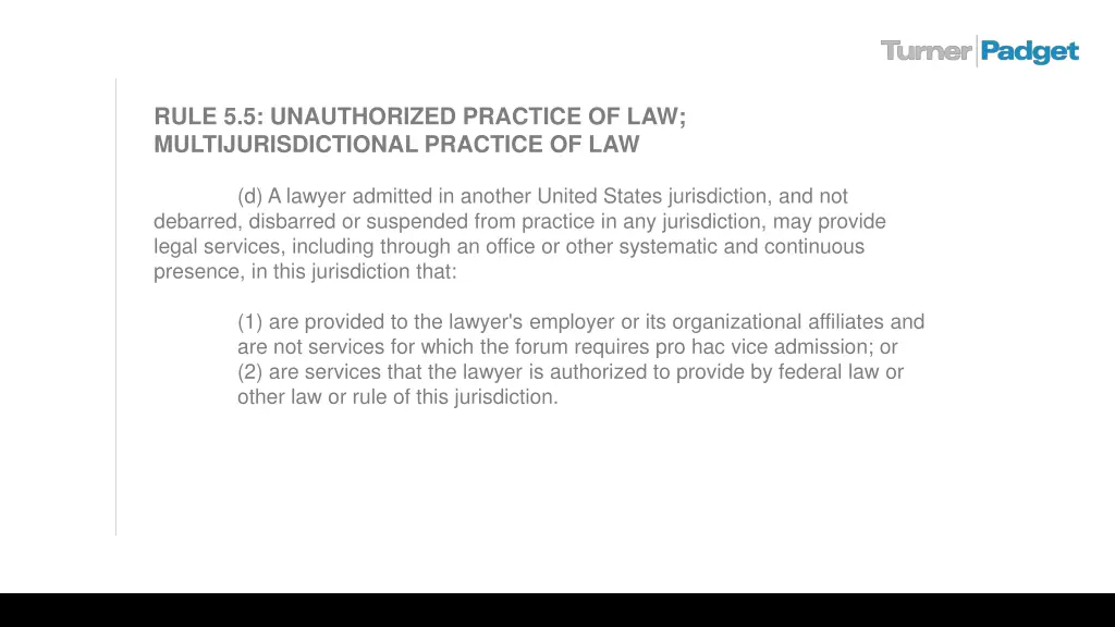 rule 5 5 unauthorized practice 1