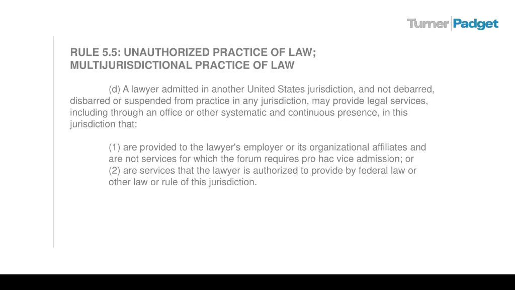 rule 5 5 unauthorized practice 2