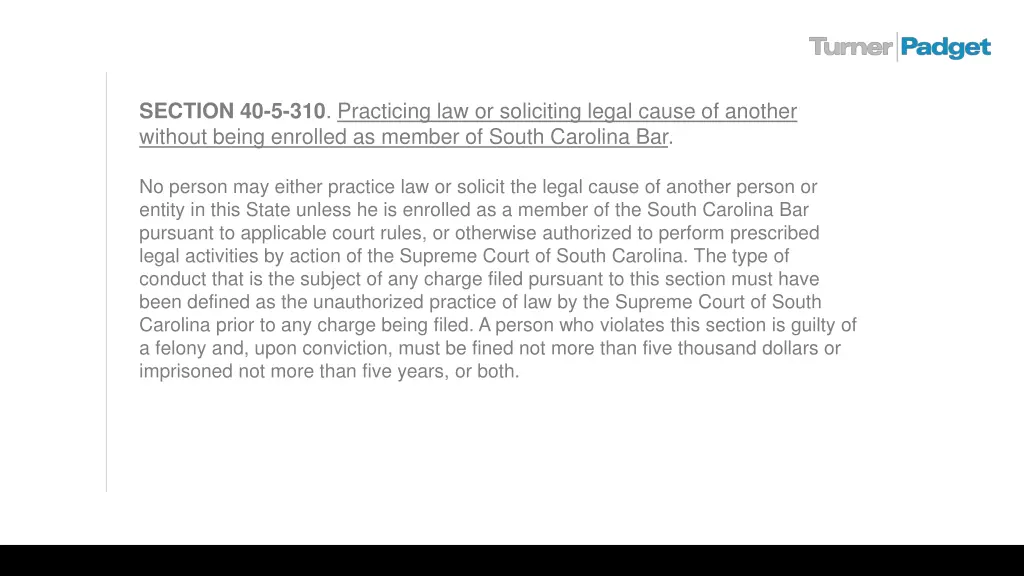 section 40 5 310 practicing law or soliciting