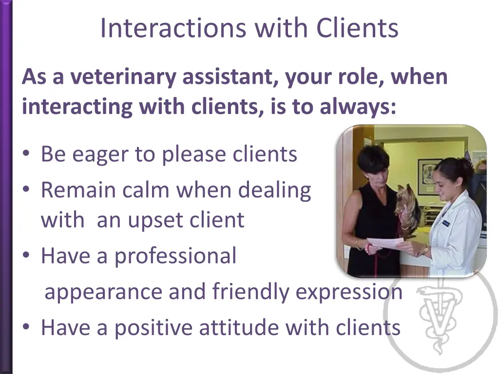 interactions with clients