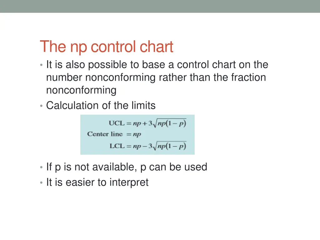 the np control chart it is also possible to base