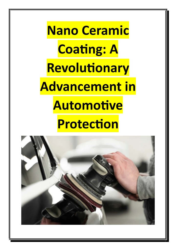 nano ceramic coating a revolutionary advancement