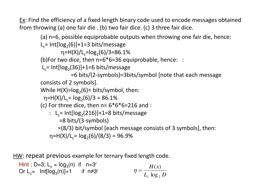 ex find the efficiency of a fixed length binary