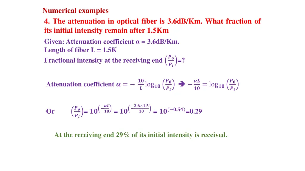 numerical examples 4 the attenuation in optical