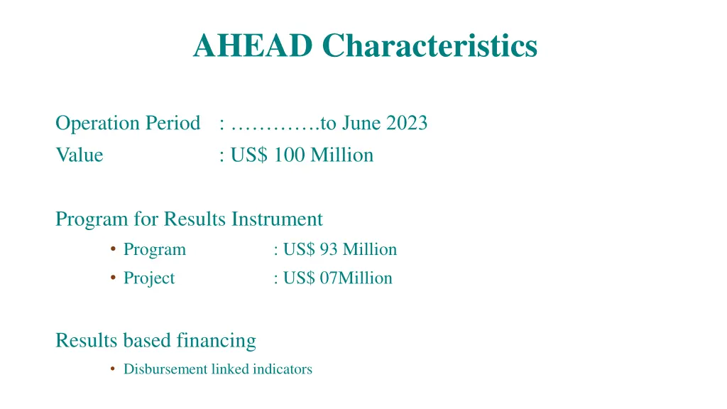 ahead characteristics