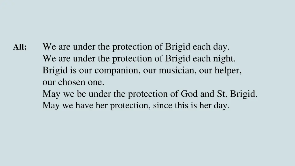 we are under the protection of brigid each