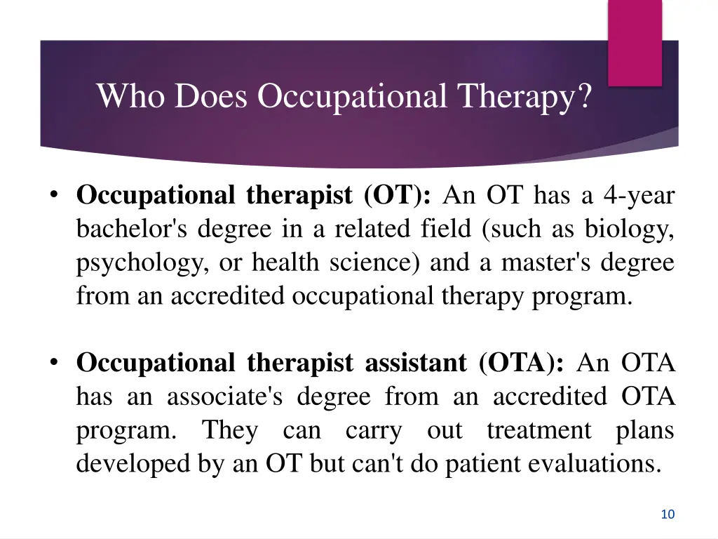 who does occupational therapy