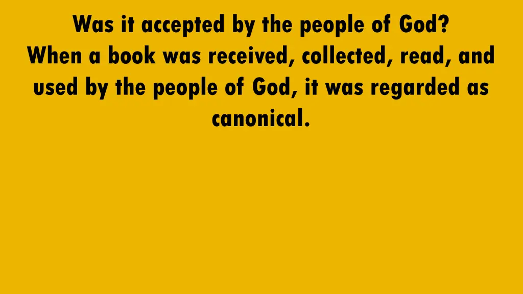 was it accepted by the people of god when a book