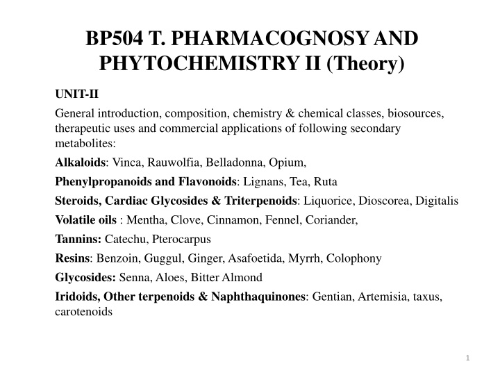 bp504 t pharmacognosy and phytochemistry ii theory