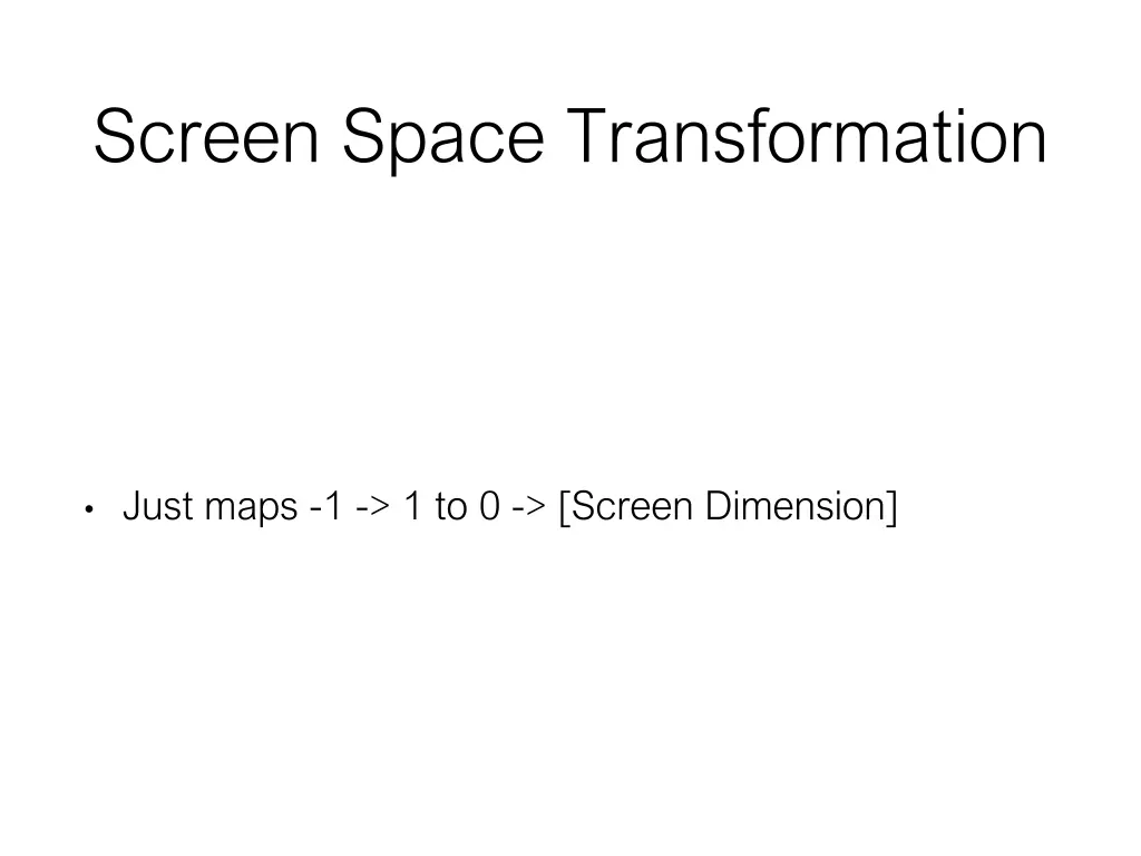 screen space transformation