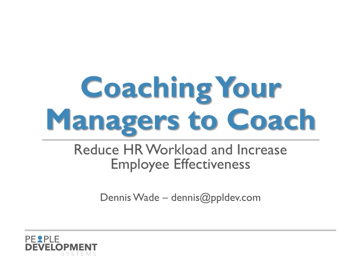 coaching your managers to coach reduce