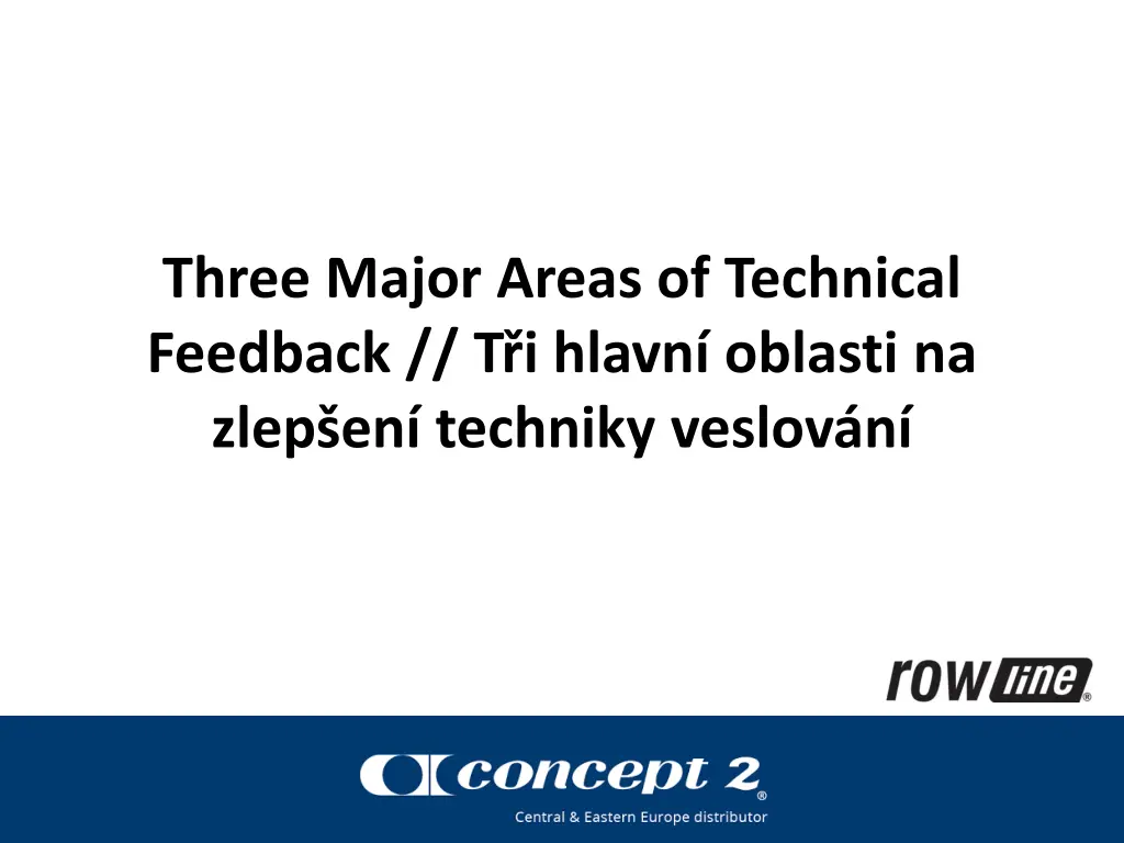 three major areas of technical feedback t i hlavn