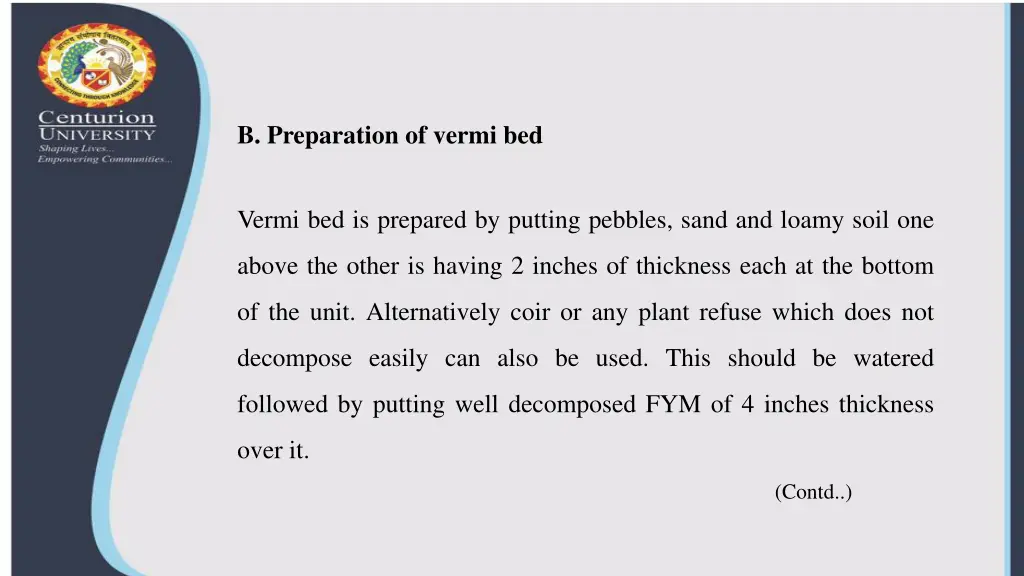 b preparation of vermi bed