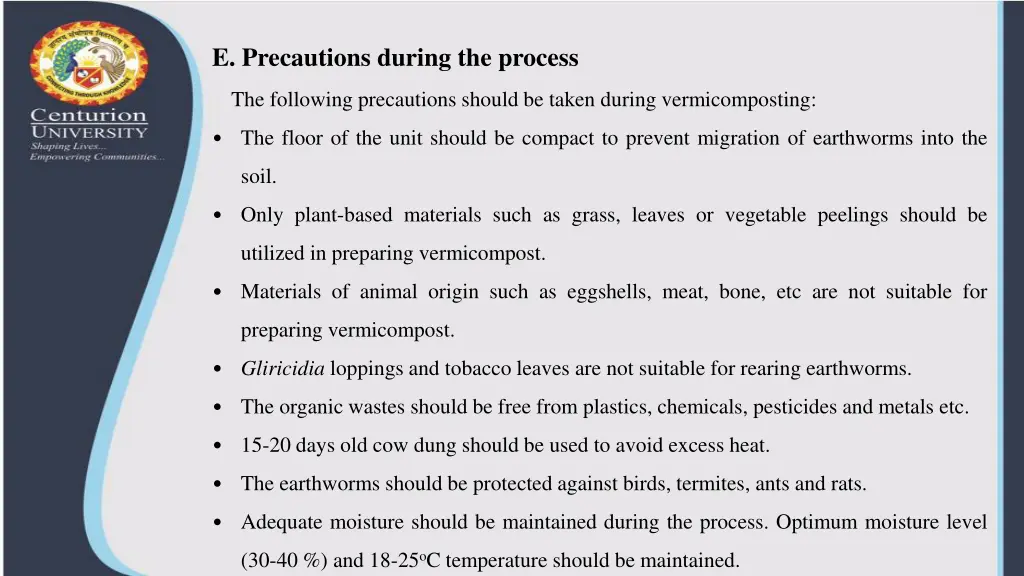 e precautions during the process