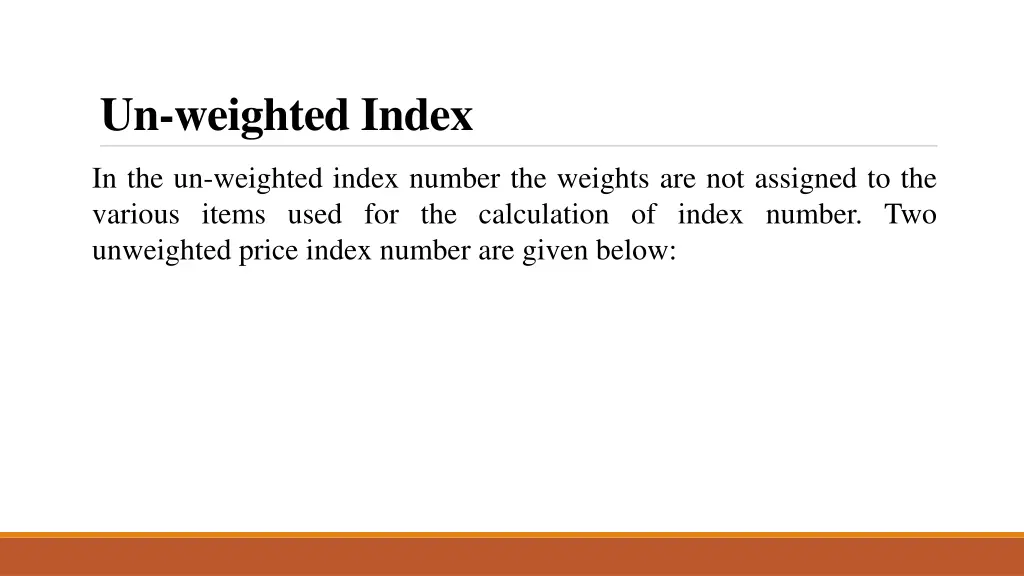 un weighted index