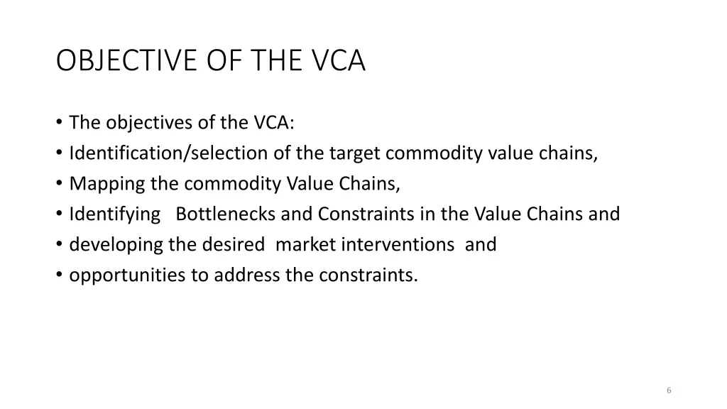 objective of the vca