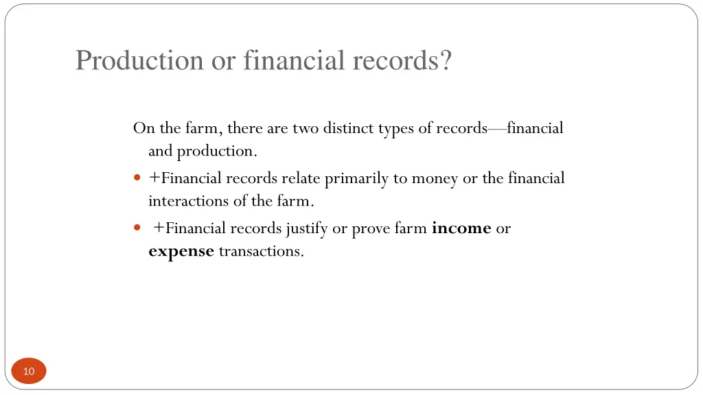 production or financial records