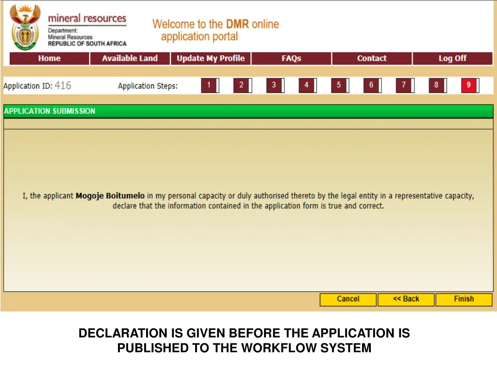 declaration is given before the application