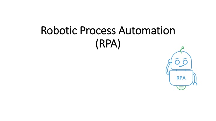 robotic process automation robotic process