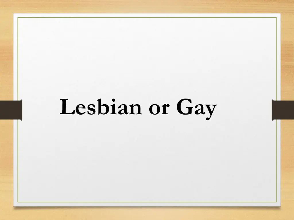 lesbian or gay