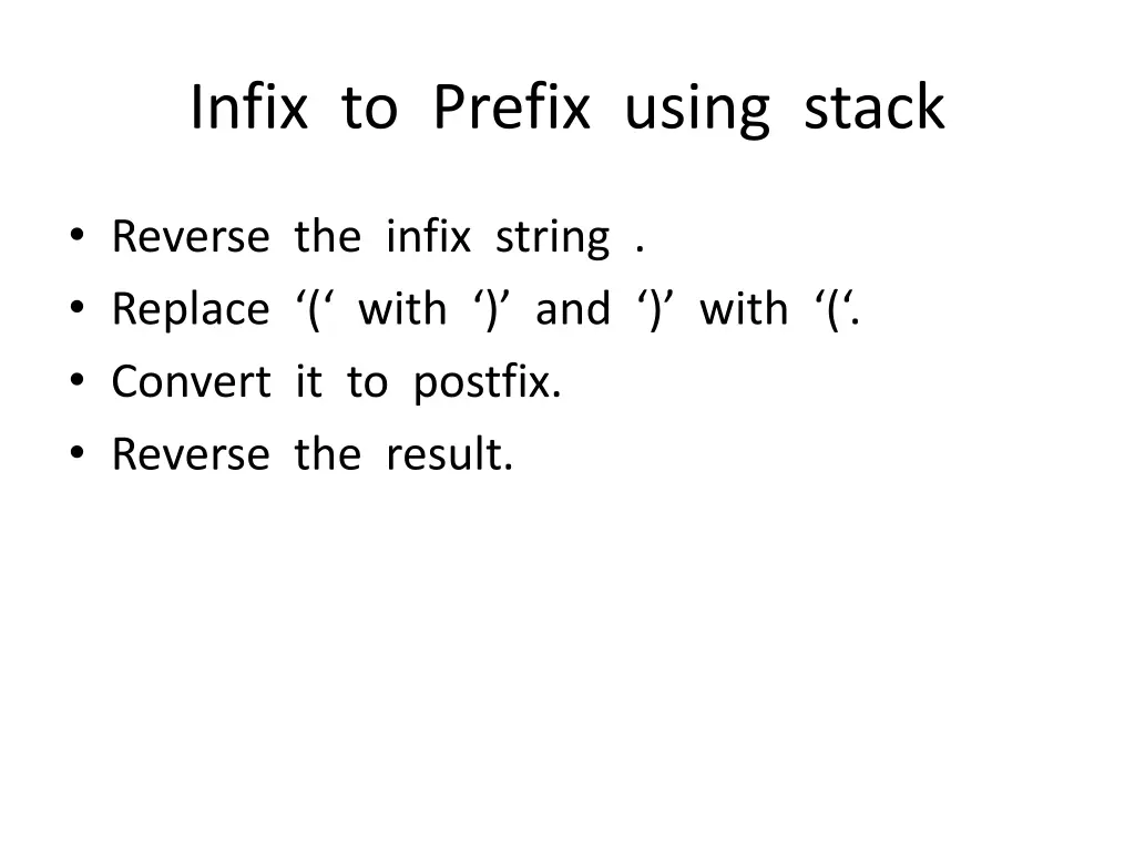 infix to prefix using stack