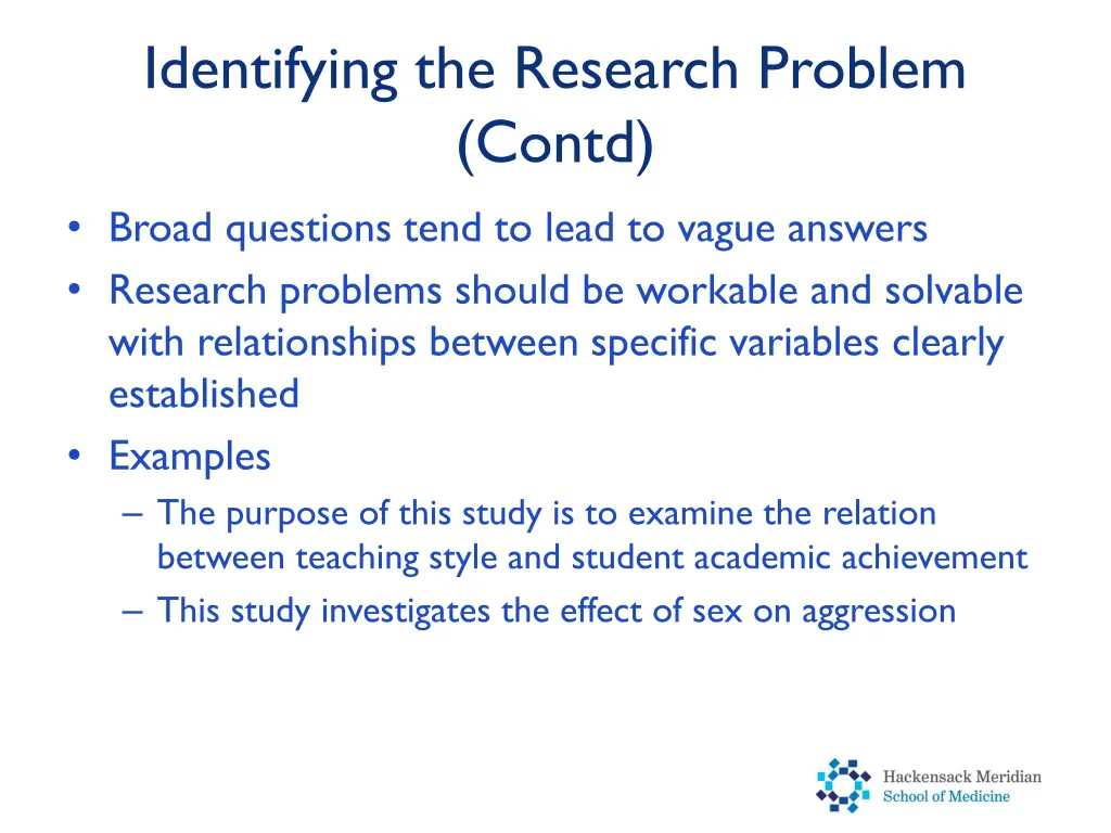 identifying the research problem contd