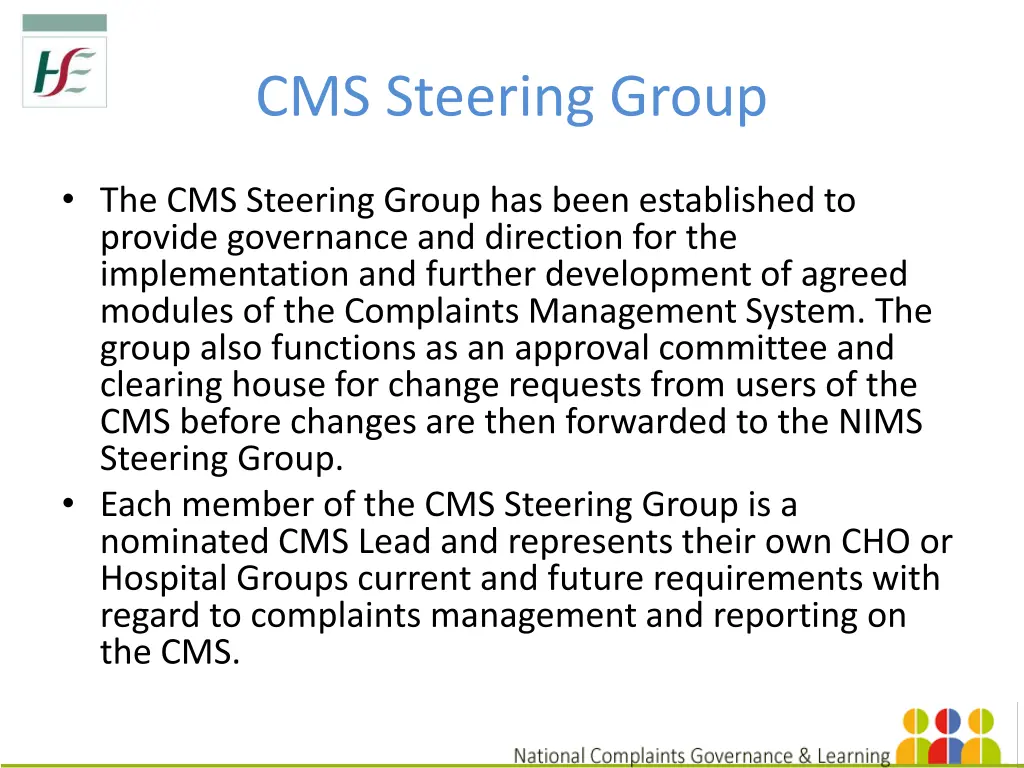 cms steering group