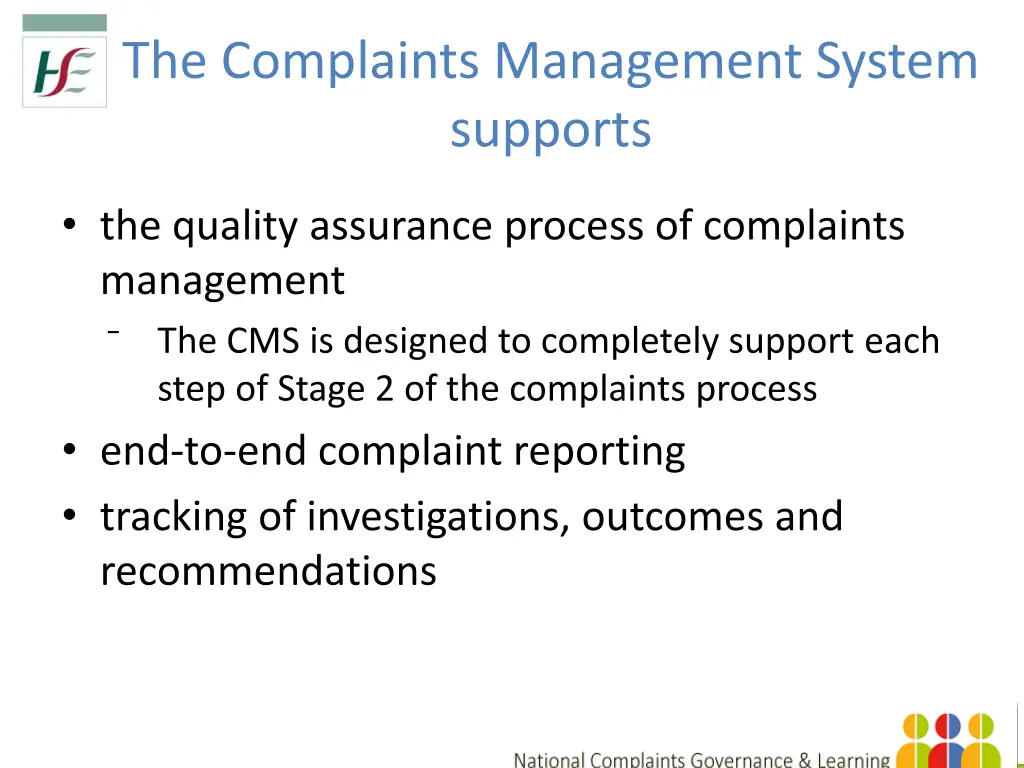 the complaints management system supports