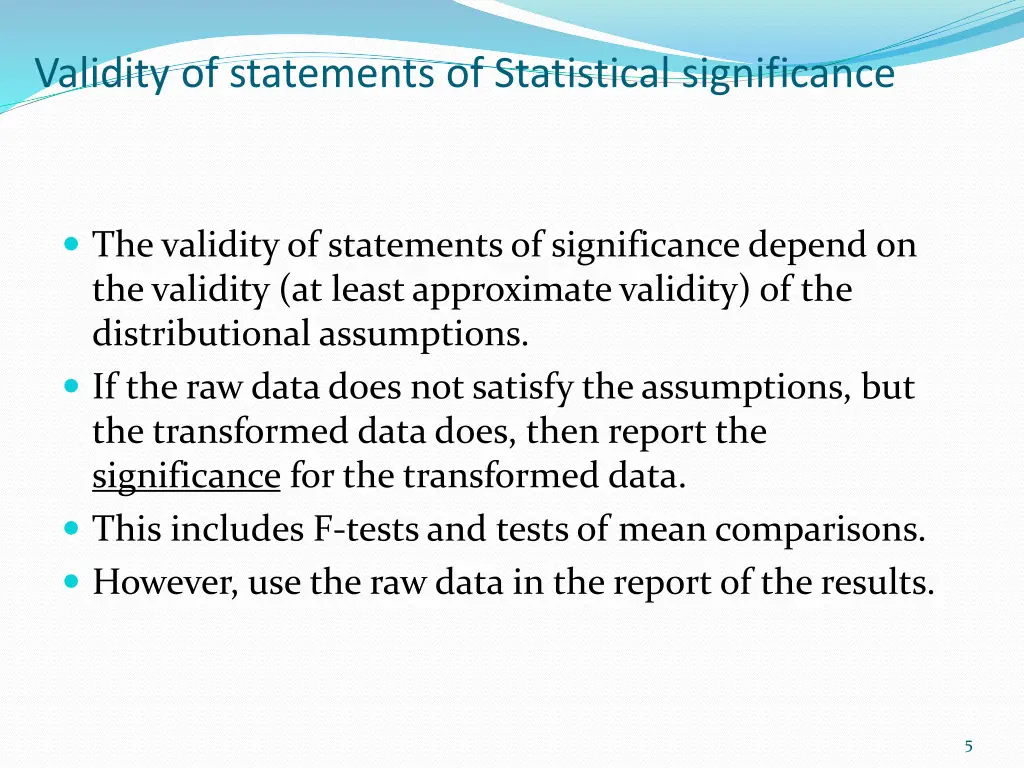 validity of statements of statistical significance