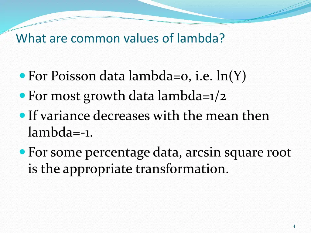 what are common values of lambda