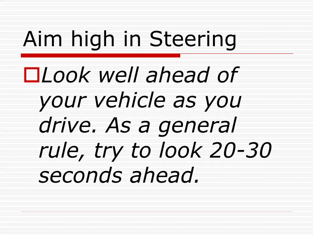 aim high in steering