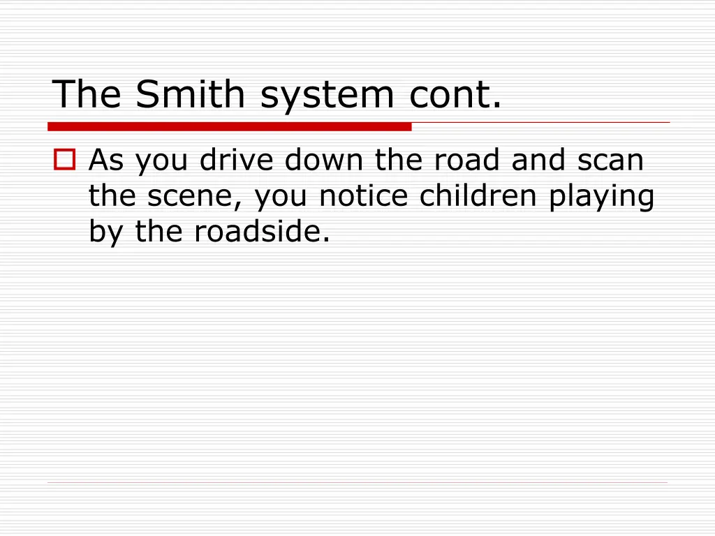 the smith system cont 3