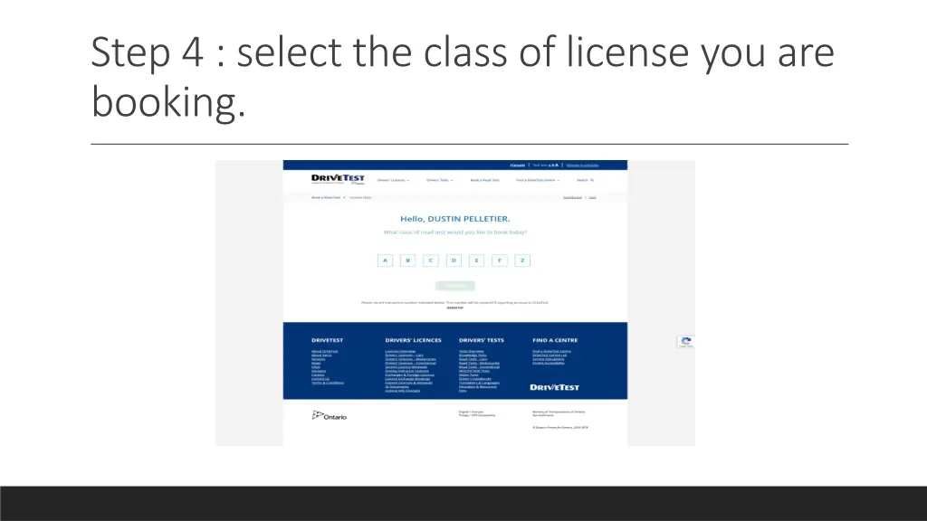 step 4 select the class of license you are booking