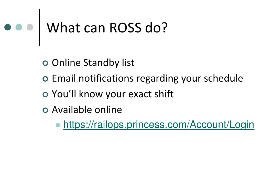 what can ross do