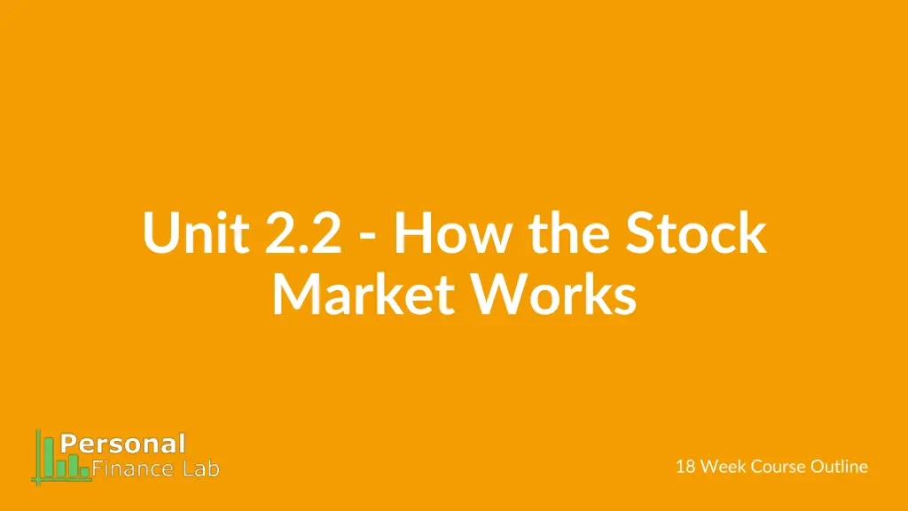 unit 2 2 how the stock market works