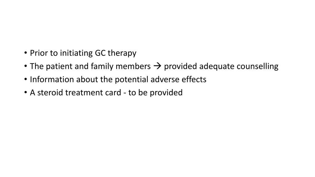 prior to initiating gc therapy the patient