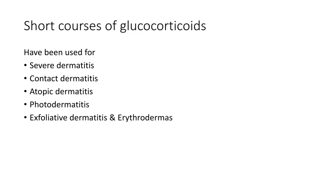 short courses of glucocorticoids