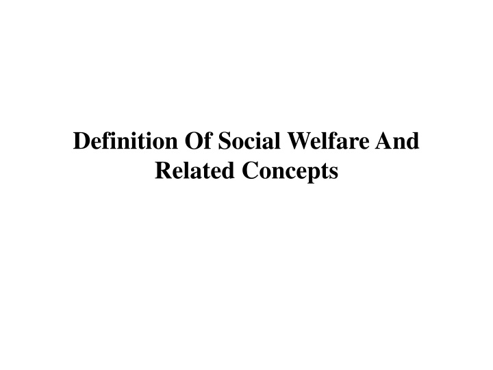 definition of social welfare and related concepts