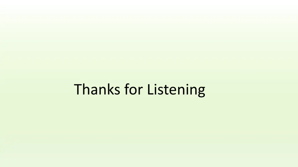 thanks for listening