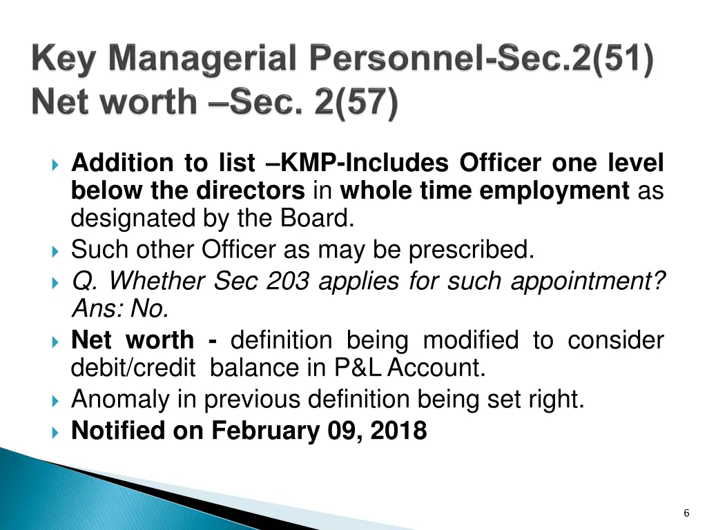 addition to list kmp includes officer one level