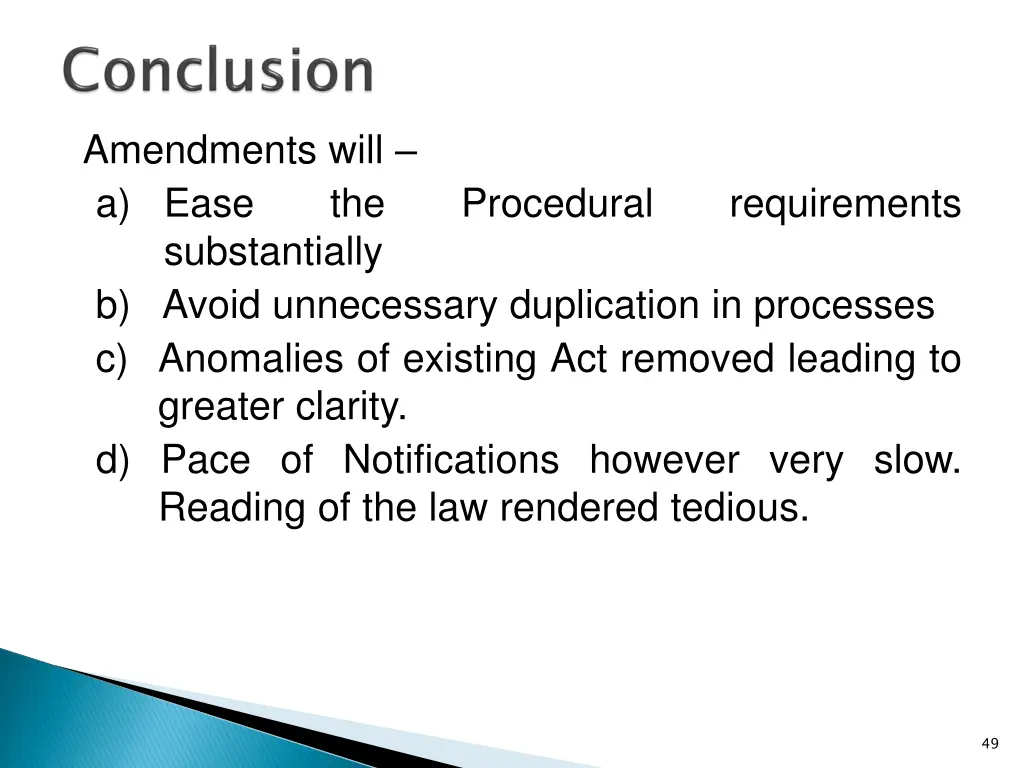 amendments will a ease substantially b avoid