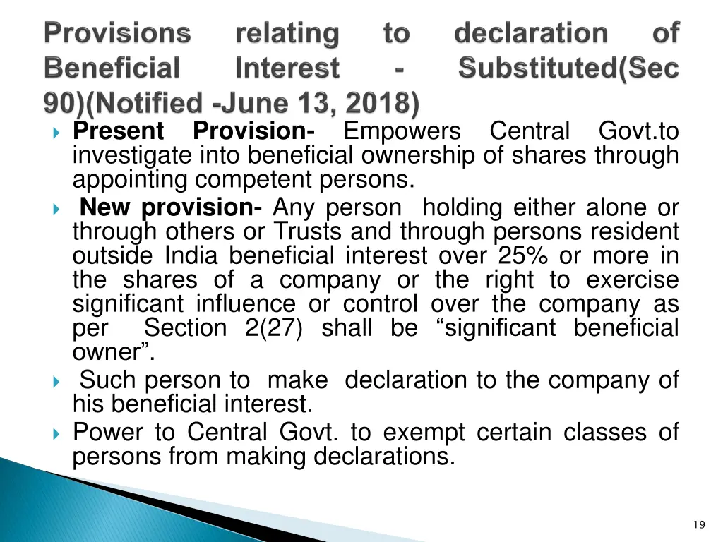 present provision empowers central govt