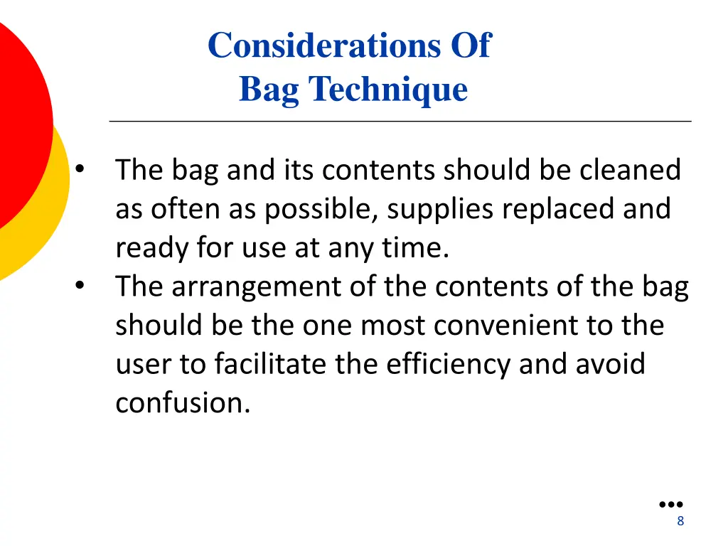 considerations of bag technique 1