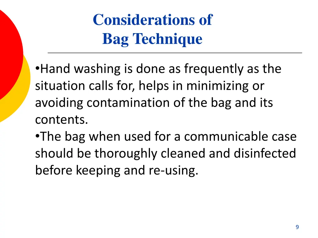 considerations of bag technique 2