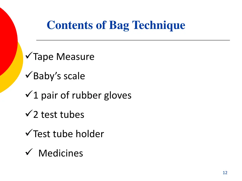 contents of bag technique 2