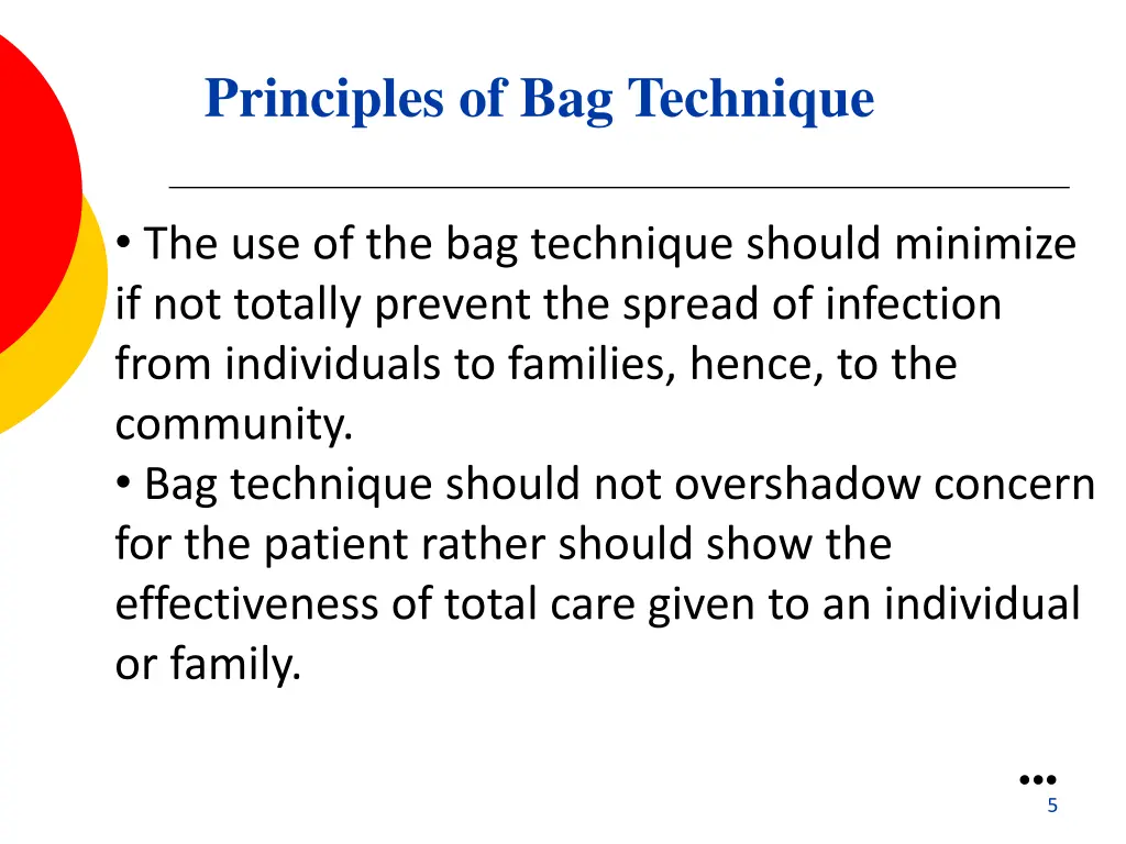 principles of bag technique