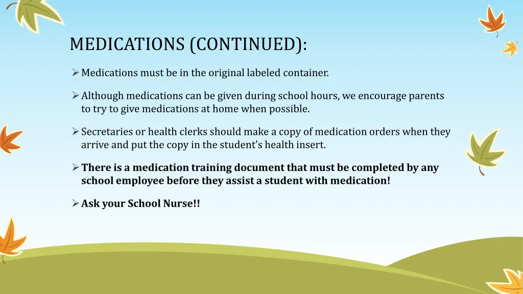 medications continued